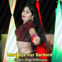 Mari Life Kar Barbard